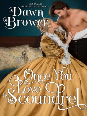 cover image of Once You Love a Scoundrel